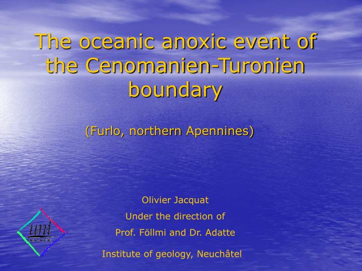 the oceanic anoxic event of the cenomanien turonien boundary