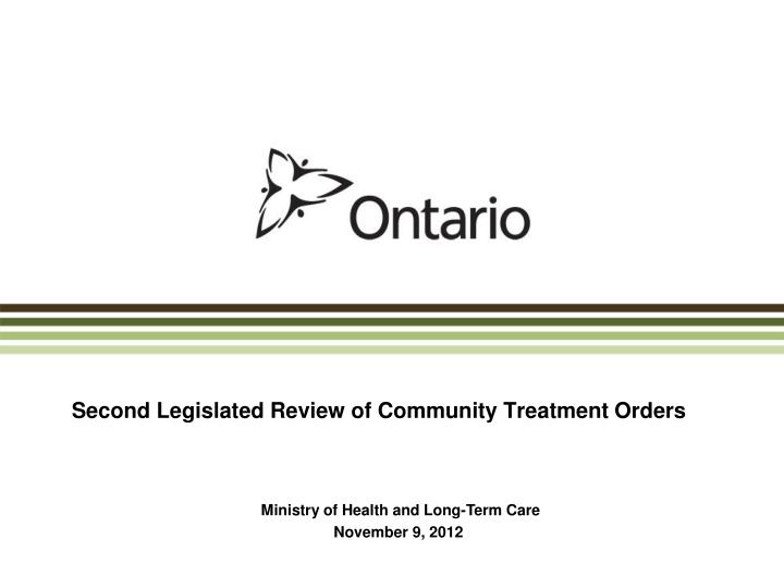 second legislated review of community treatment orders