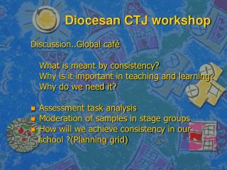 Diocesan CTJ workshop