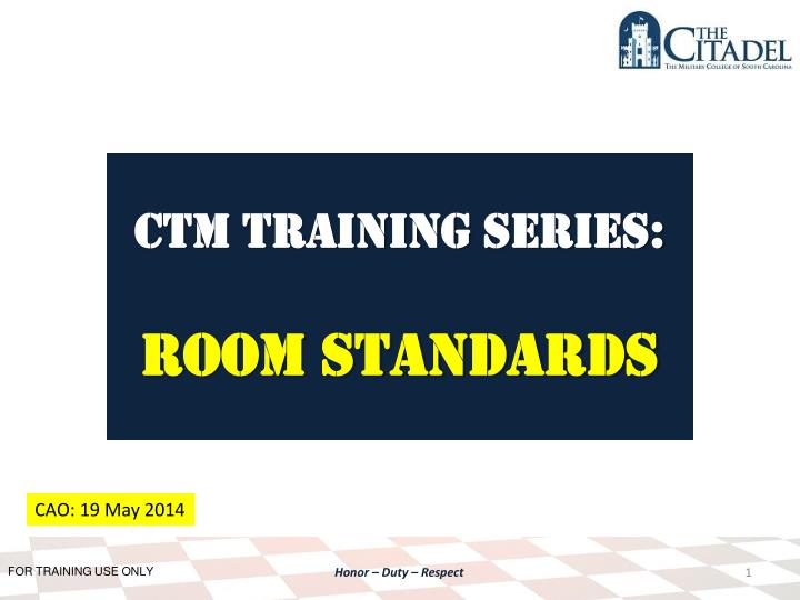 ctm training series room standards