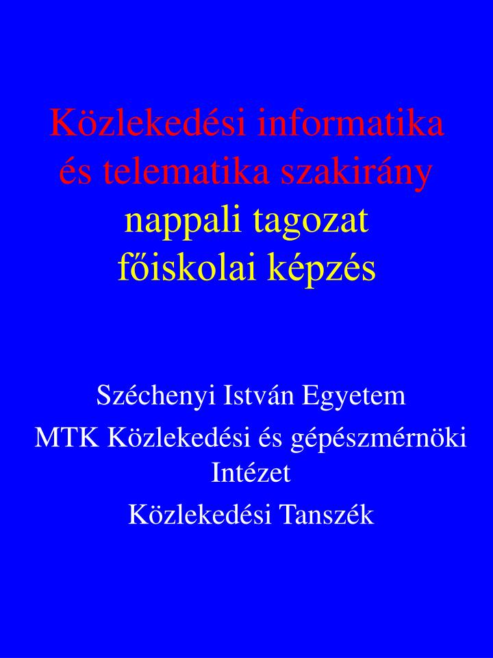 k zleked si informatika s telematika szakir ny nappali tagozat f iskolai k pz s