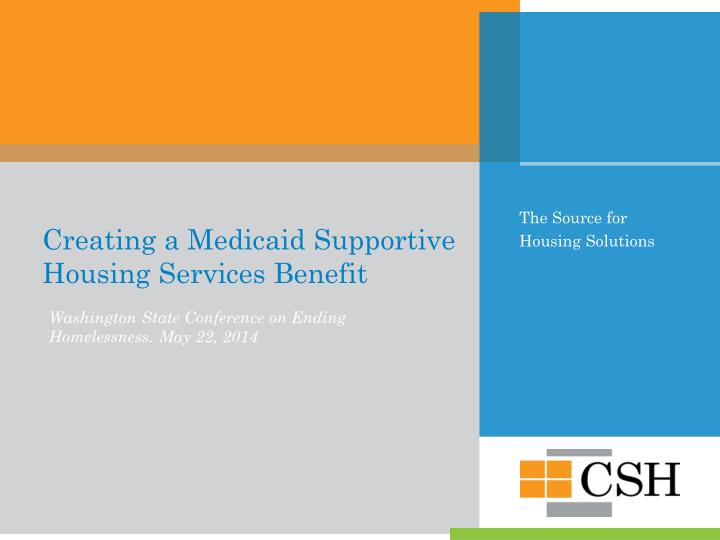 creating a medicaid supportive housing services benefit