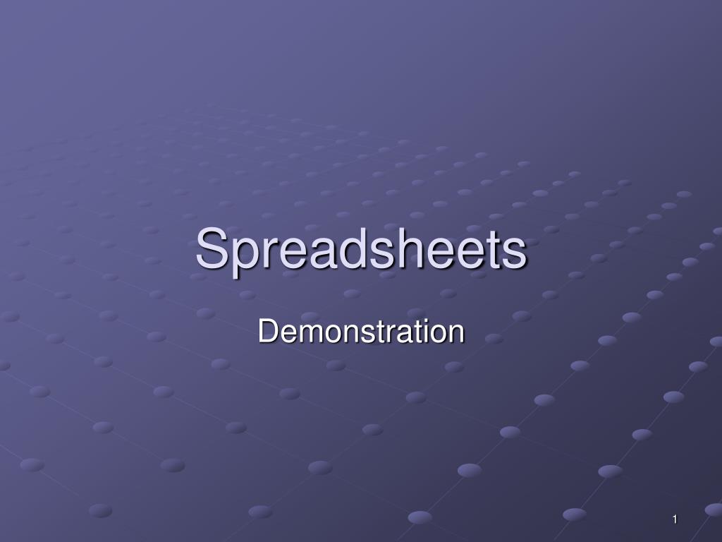PPT - Spreadsheets PowerPoint Presentation, free download - ID:3279960