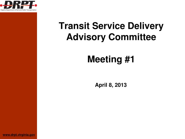 transit service delivery advisory committee meeting 1