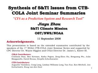 Synthesis of S&amp;TI Issues from CTB-COLA Joint Seminar Summaries