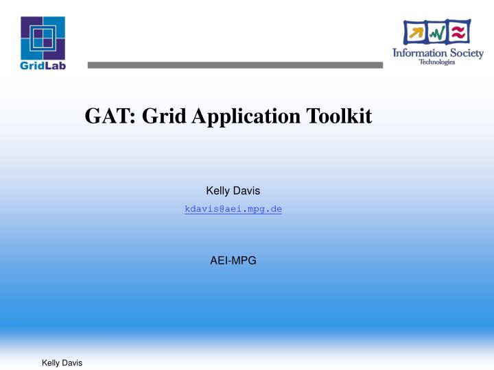 gat grid application toolkit