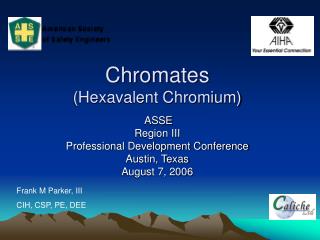 Chromates (Hexavalent Chromium)