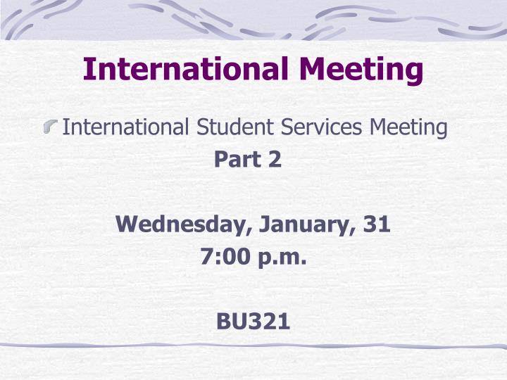 international meeting