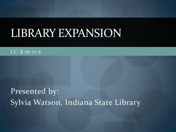 library expansion