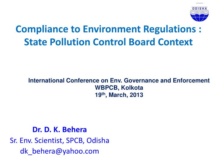 compliance to environment regulations state pollution control board context