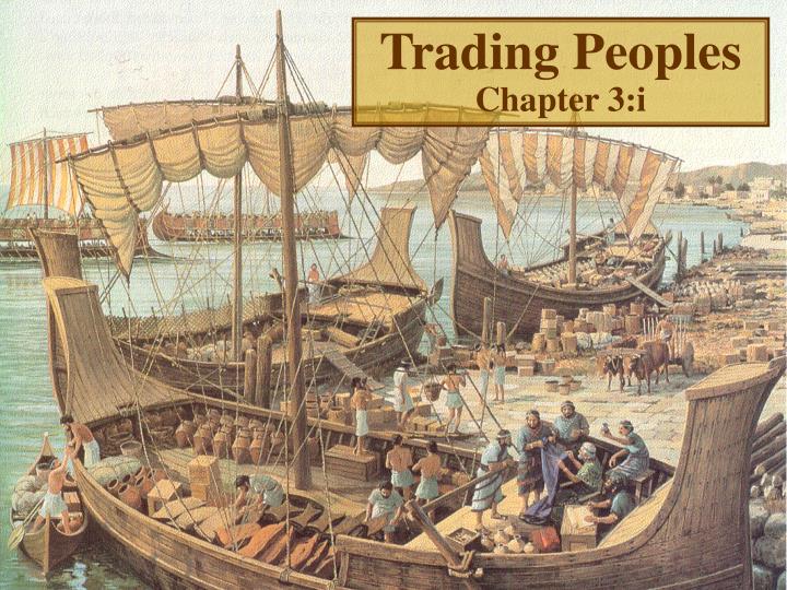 trading peoples chapter 3 i