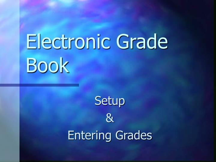 electronic grade book