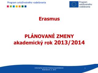 erasmus pl novan zmeny akademick rok 2013 2014