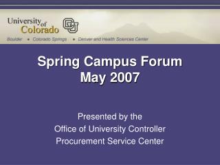 Spring Campus Forum May 2007