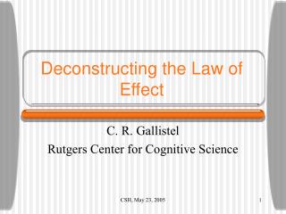 Deconstructing the Law of Effect