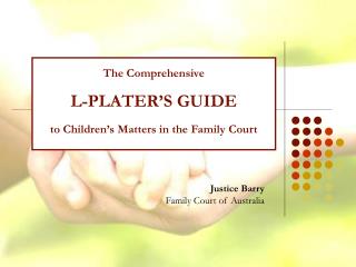 Justice Barry Family Court of Australia