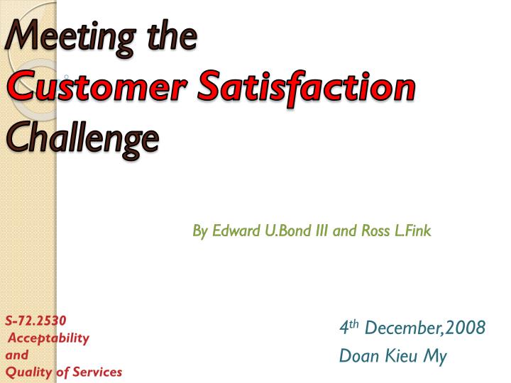 meeting the customer satisfaction challenge