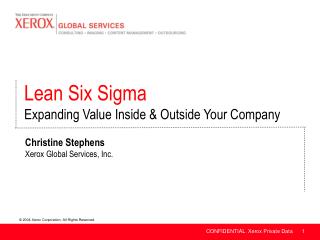 Christine Stephens Xerox Global Services, Inc.