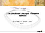 FAIR Simulation &amp; Analysis Framework FairRoot - slide 1