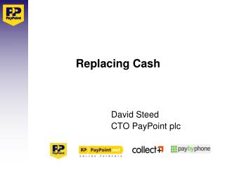 Replacing Cash