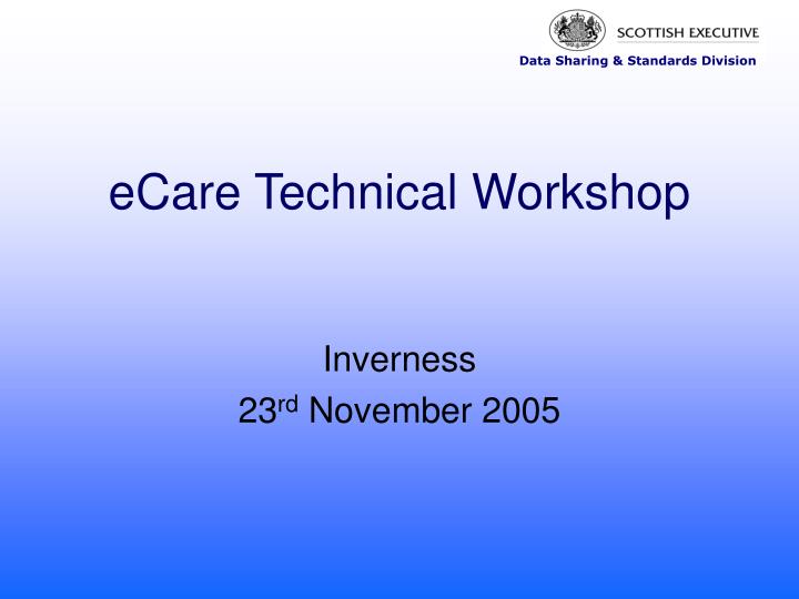 ecare technical workshop