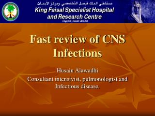 Fast review of CNS Infections