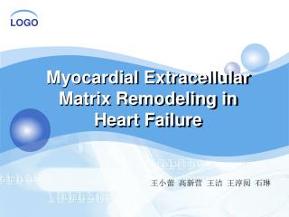 Myocardial Extracellular Matrix Remodeling in Heart Failure