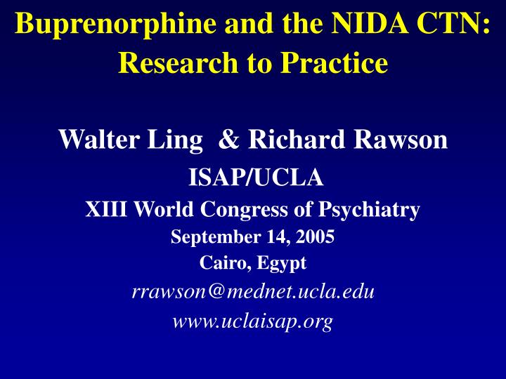 buprenorphine and the nida ctn research to practice
