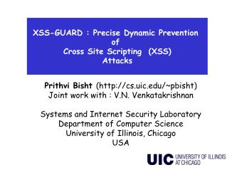 XSS-GUARD : Precise Dynamic Prevention of Cross Site Scripting (XSS) Attacks