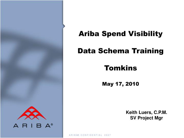 ariba spend visibility data schema training tomkins may 17 2010