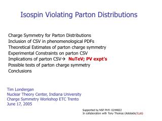 Isospin Violating Parton Distributions