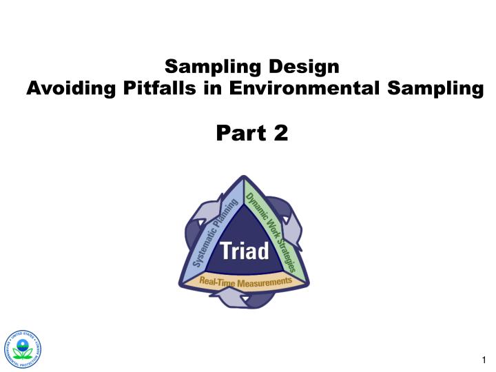 sampling design avoiding pitfalls in environmental sampling part 2