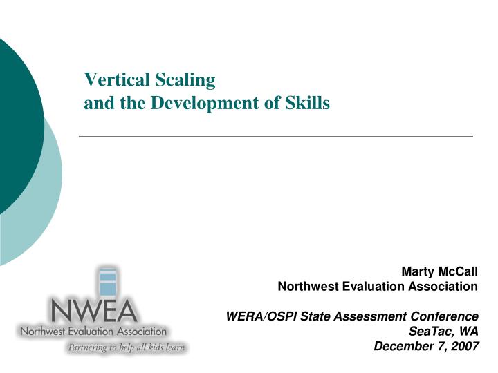 vertical scaling and the development of skills