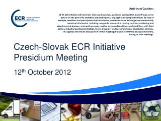 Czech-Slovak ECR Initiative Presidium Meeting