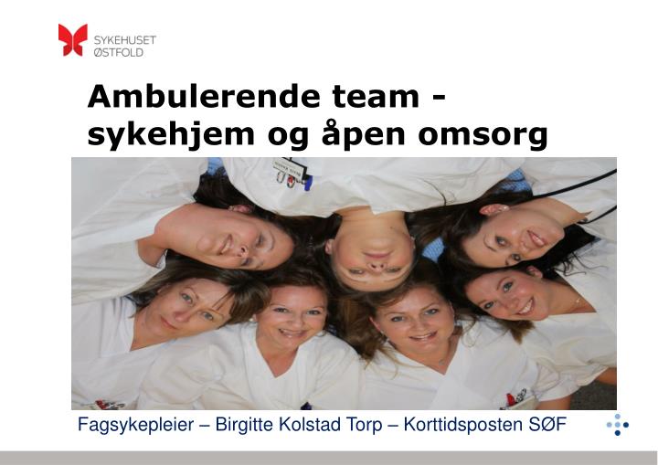 ambulerende team sykehjem og pen omsorg