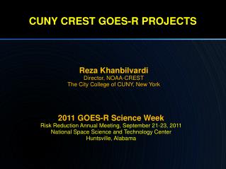 CUNY CREST GOES-R PROJECTS