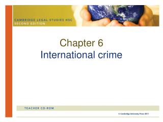 Chapter 6 International crime
