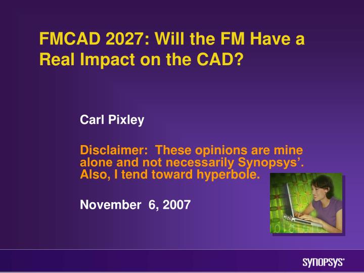 fmcad 2027 will the fm have a real impact on the cad