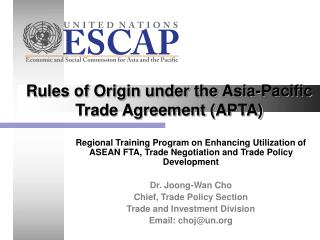 Rules of Origin under the Asia-Pacific Trade Agreement (APTA)