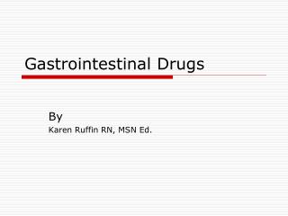 Gastrointestinal Drugs