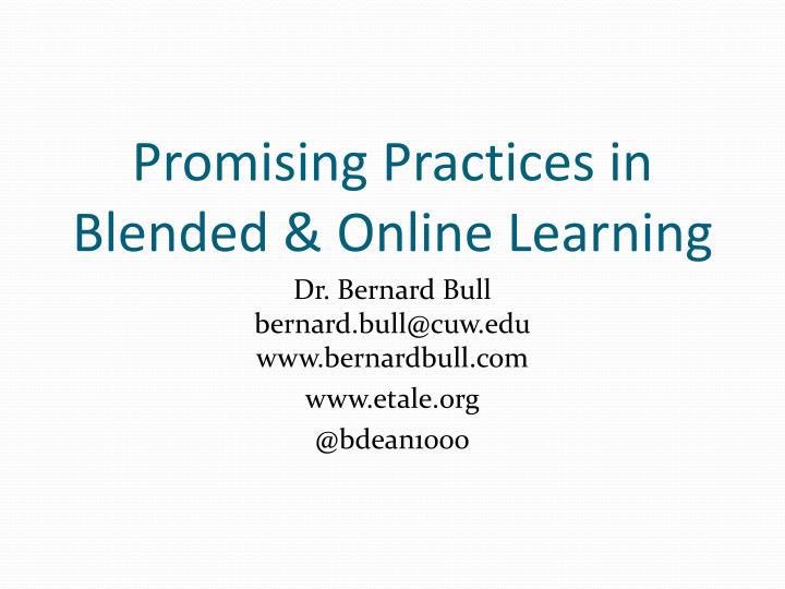 promising practices in blended online learning