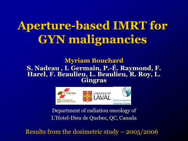 aperture based imrt for gyn malignancies