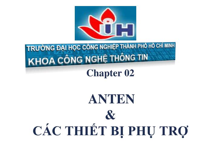 chapter 02 anten c c thi t b ph tr