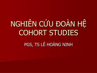 nghi n c u o n h cohort studies