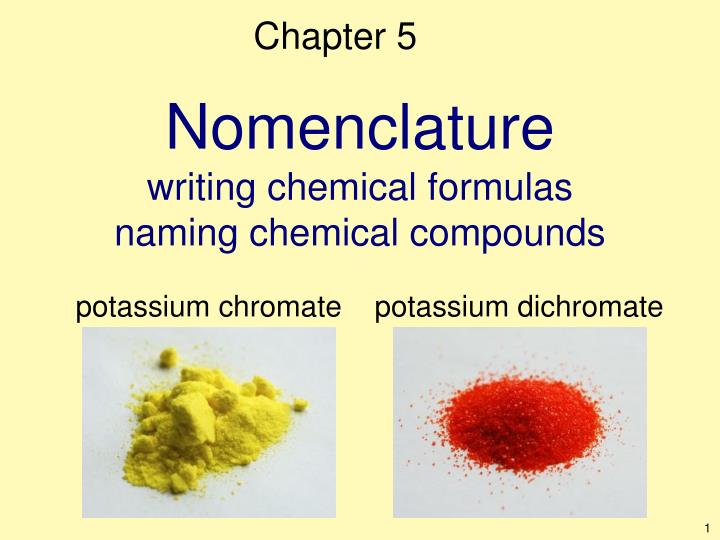 nomenclature writing chemical formulas naming chemical compounds