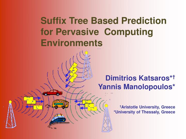 suffix tree based prediction for pervasive computing environments