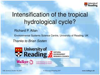 Intensification of the tropical hydrological cycle?