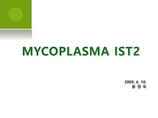 mycoplasma ist2