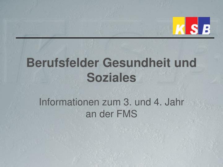 berufsfelder gesundheit und soziales