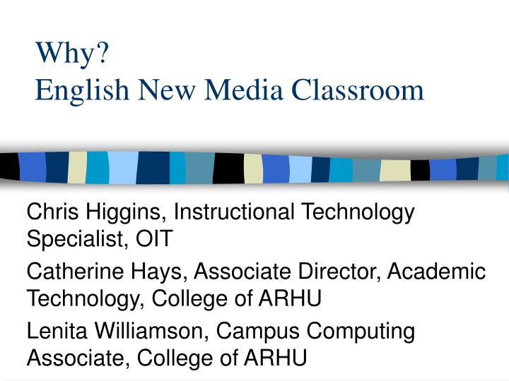 why english new media classroom